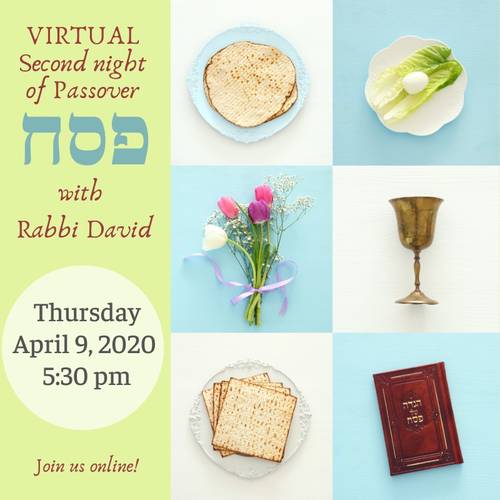 Banner Image for Virtual 2nd Night Seder with Rabbi David