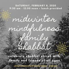 Banner Image for Family & Friends Shabbat: Midwinter Mindfulness 