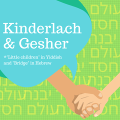 Banner Image for Kinderlach & Gesher June